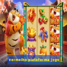 vermelho plataforma jogo